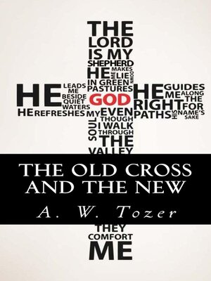 cover image of The Old Cross and the New